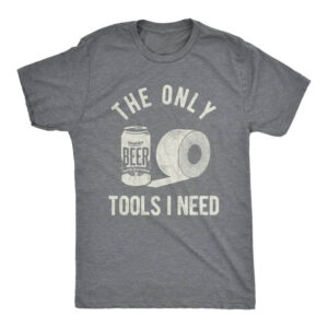 The Only Tools I Need Beer And Toilet Funny vintage beer shirts 3