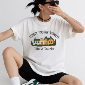Visit Your Town Like A Tourist Olivia Rodrigo Shirt 1