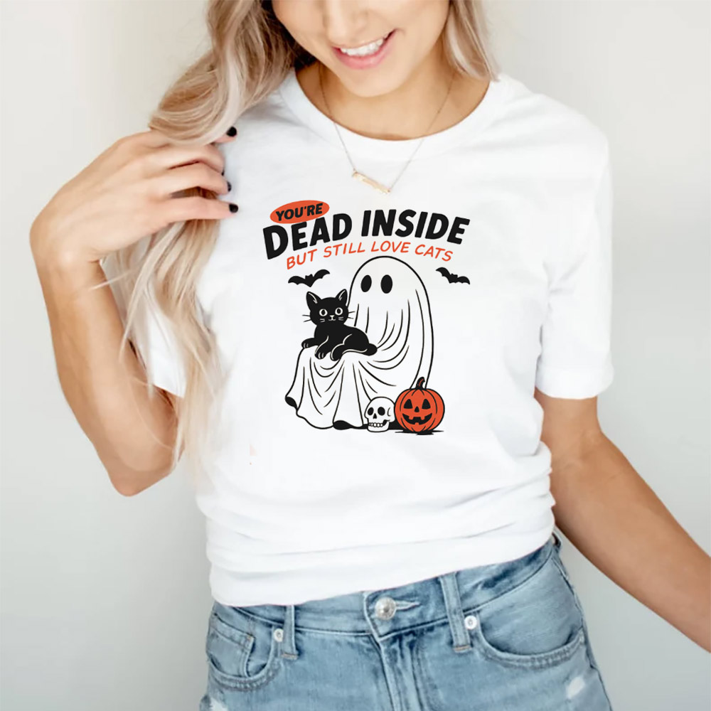 You're Dead Inside But Still Love Cats Funny Halloween T-shirt You're Dead Inside But Still Love Cats Funny Halloween T-shirt